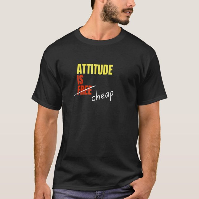 Camiseta A Atitude Não É Livre, É Barata (Frente)