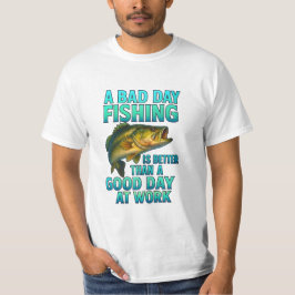 Camiseta A Bad Day Fishing – Funny Fisherman