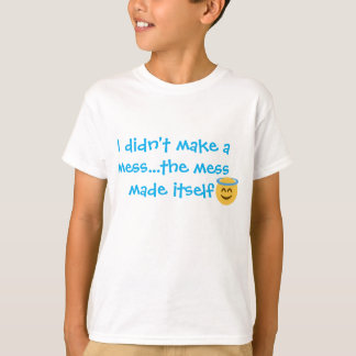 Camiseta a bagunça fez isso