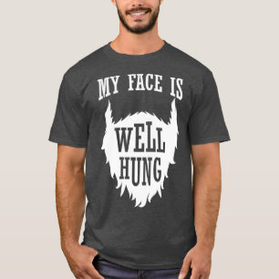 Camiseta A barba do cheio Meu Rosto Está Bem Preso