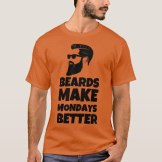 Camiseta A barba faz as segundas-feiras melhores o dia mund