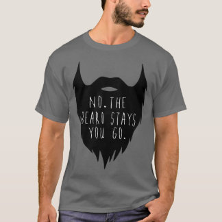 Camiseta A barba fica você vai ao Classic TShirt