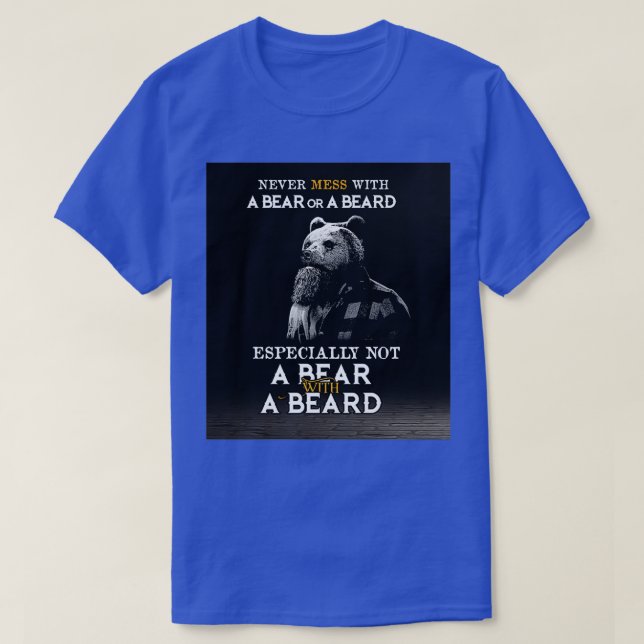 Camiseta A Barba Nunca Mora Com Um Urso Ou Uma Barba Especi (Frente do Design)