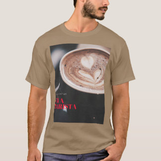 Camiseta a barista is an artist
