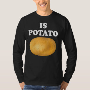 Camiseta A Batata É Batata Na Televisão, Como Se Vê Tarde?