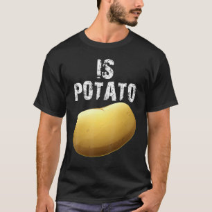 Camiseta A Batata Está Na Televisão Como Se Vê Na Noite Tar