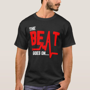 Camiseta A Batida É Feita No Survivor De Cirurgia Cardíac