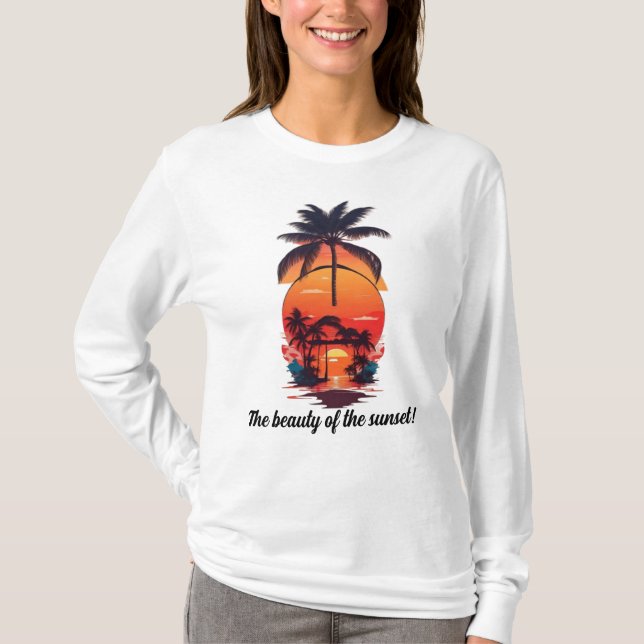 Camiseta A beleza do pôr do sol! (Frente)