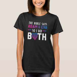 Camiseta A Bíblia Diz Adam & Eva Então Eu Fiz Ambos