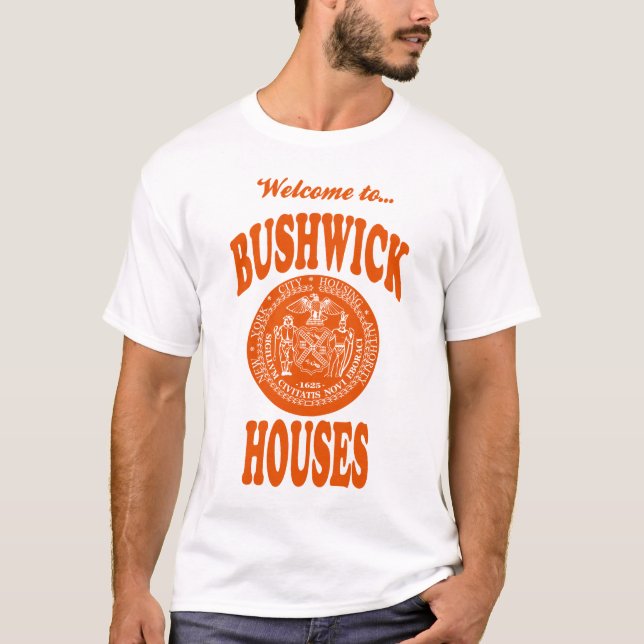 Camiseta A boa vinda a Bushwick abriga o t-shirt (Frente)
