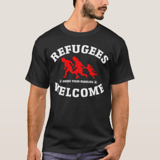 Camiseta A boa vinda dos refugiados traz suas famílias