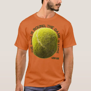 Camiseta A Bola é redonda o jogo é Long Bjorn Borg