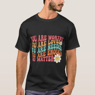 Camiseta A bondade do problema é ser gentil, a saúde mental