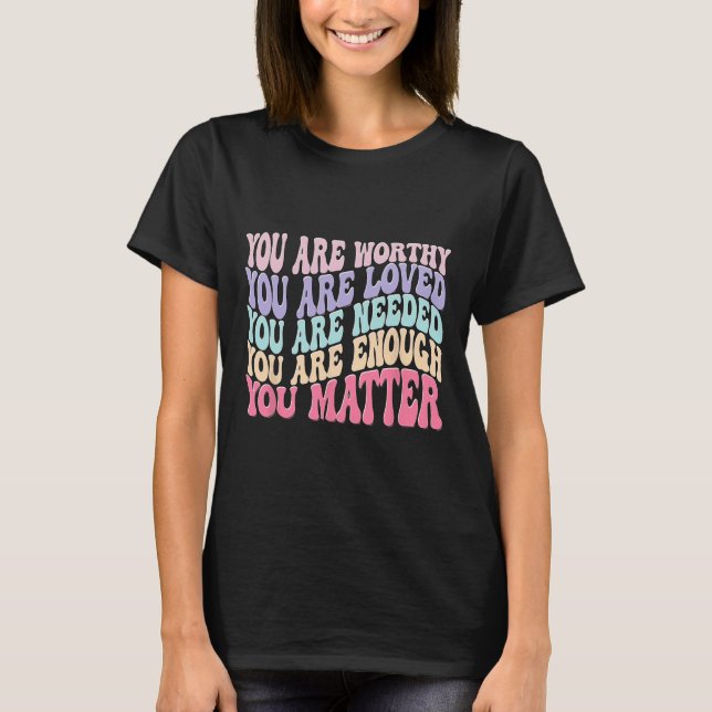Camiseta A bondade do problema é ser gentil, a saúde mental (Frente)