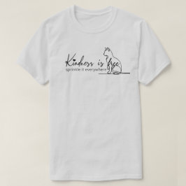 Camiseta A bondade é libertá-la borrifando-a em todos os lu