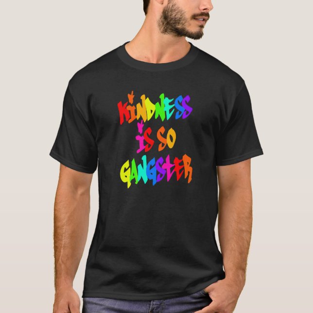 Camiseta A Bondade É Tão Gangster Arco-Íris Anti Bullying S (Frente)