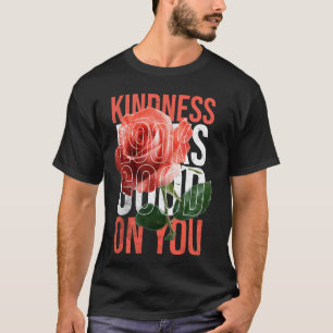 Camiseta A bondade fica bem em você Cumprimentos Cotações P