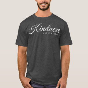 Camiseta A bondade sempre ganha