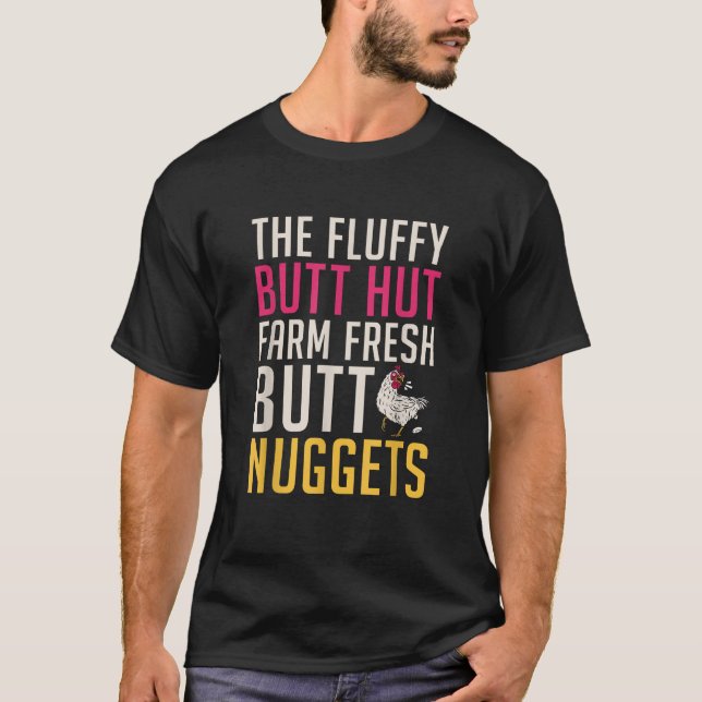 Camiseta A cabana do bumbum Fluffy fazenda nuggets frescos  (Frente)