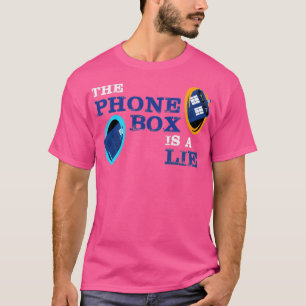 Camiseta A caixa telefônica é uma mentira