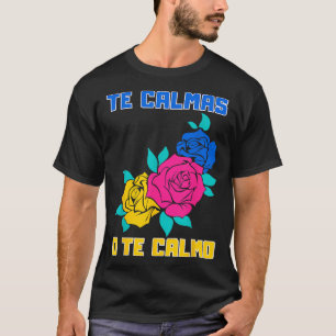Camiseta A Calute Calmas Do Calmo, Espanhol