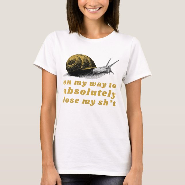 Camiseta a caminho de perder completamente meu (Frente)