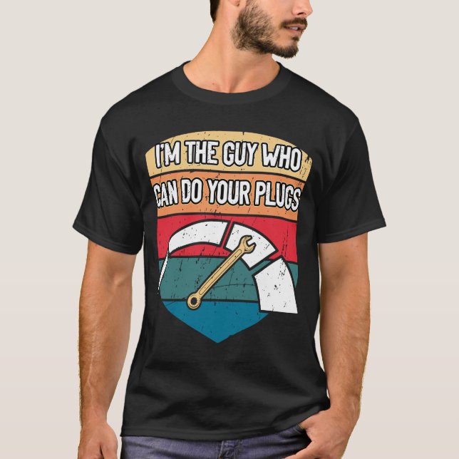 Camiseta A Cara Que Pode Fazer Seus Plug Carros Mecânicos (Frente)