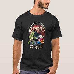 Camiseta A Carne é Para Zumbis Vá Ser Vegano No Halloween