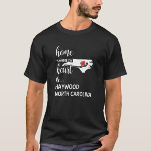 Camiseta A Casa Da Carolina Do Norte É Onde O Coração É Hay