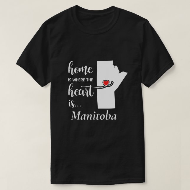 Camiseta A casa de Manitoba é onde o coração está... (Frente do Design)