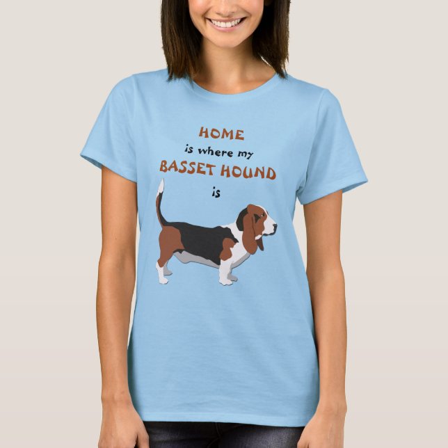 Camiseta A casa é onde fica o Basset Hound (Frente)