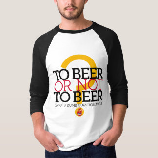 Camiseta À cerveja ou não à cerveja? , pelo EL Señor Smith