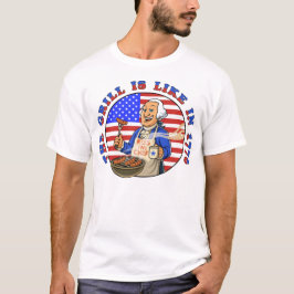 CAMISETA A CHURRASQUEIRA É COMO EM 1776