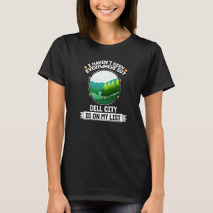 Camiseta A Cidade Da Dell Está Na Minha Lista Natureza Em Á