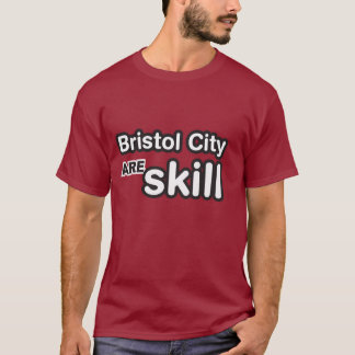 Camiseta A cidade de Bristol é habilidade