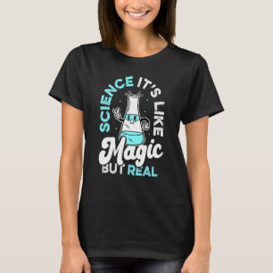Camiseta A Ciência Da Escola De Professores É Magia Mas Rea