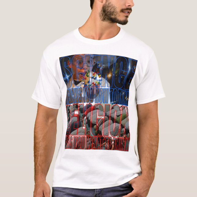 Camiseta A ciência ensina-lhe como pensar (Frente)