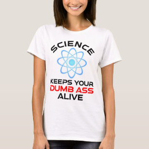 Camiseta A Ciência Mantém Vivo O Seu Burro