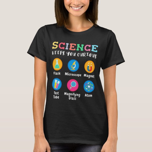 Camiseta A ciência mantém você curioso (Frente)