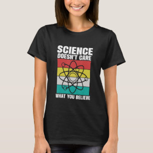 Camiseta A ciência não se importa com o que você acredita 2