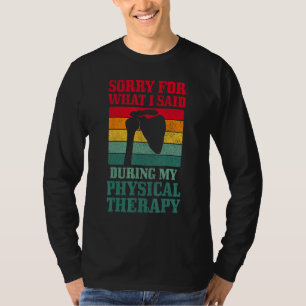 Camiseta A Cirurgia Do Ombro Desculpe Pelo Que Eu Disse Fís