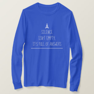 Camiseta A citação da meditação Zen Yoga não está vazia