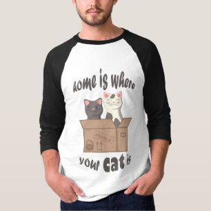 Camiseta A citação engraçada de Home é onde seu gato está