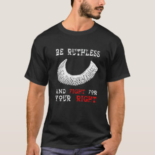 Camiseta A Citação RBG É Idiota E Luta Pela Sua Mulher Dire