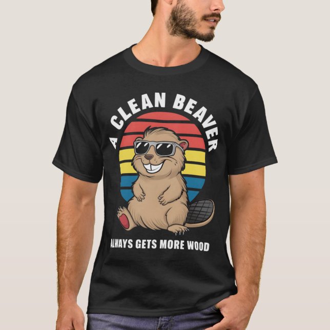 Camiseta A Clean Beaver Always Gets More Wood family (Frente)
