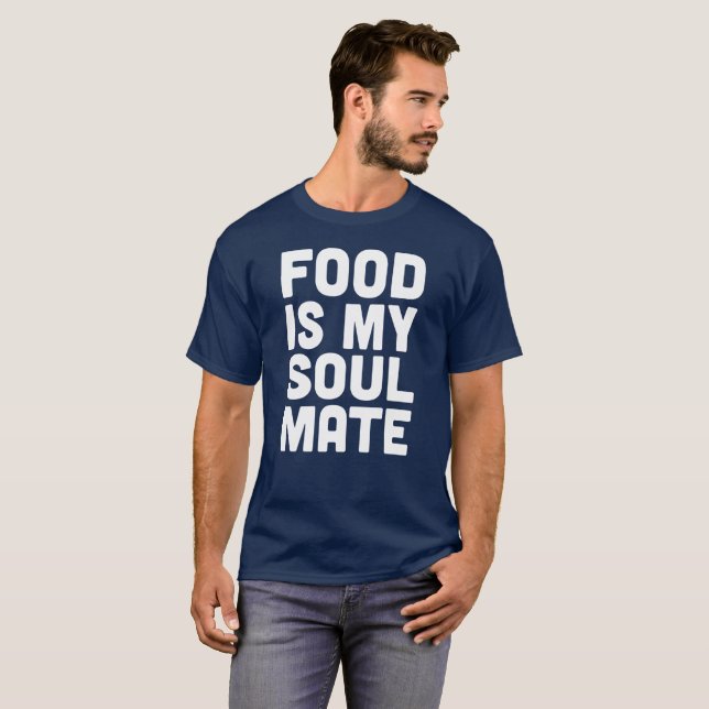 Camiseta A comida é o meu companheiro de alma (Frente Completa)