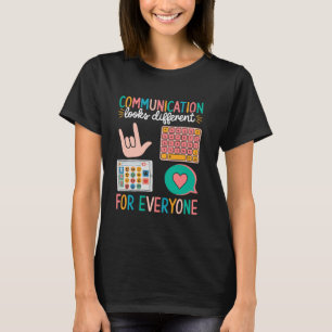 Camiseta A comunicação parece diferente para todos os utism