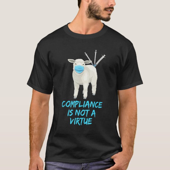 Camiseta A Conformidade Não É Uma Vacina De Ovinos Virtuais (Frente)