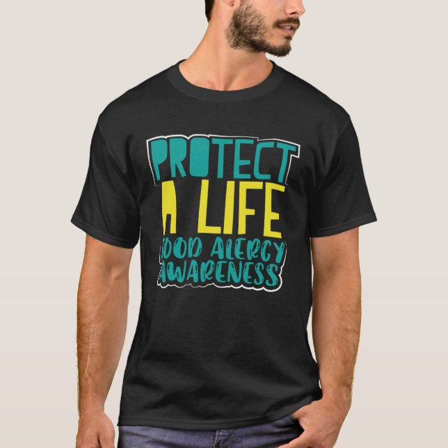 Camiseta A Consciência da Alergia à comida protege uma vida (Frente)