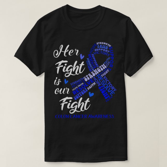 Camiseta A Consciência Do Cancer Colon Sua Luta É Nossa Lut (Frente do Design)
